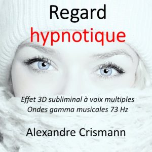 regard hypnotique