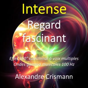 puissance du regard