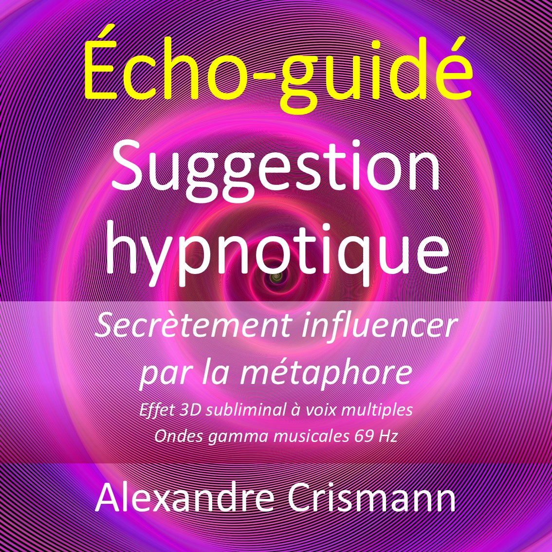 métaphore hypnotique