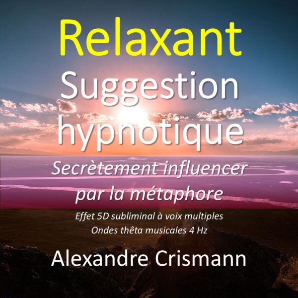 suggestion hypnotique